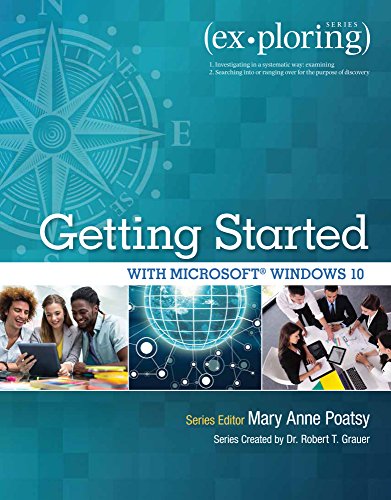 Book Exploring Getting Started with Windows 10 (2-downloads) (Exploring for Office 2013) free
