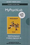 Book NEW MyLab Psychology with Pearson eText -- Access Card -- for Child Development: A Cultural Approach free