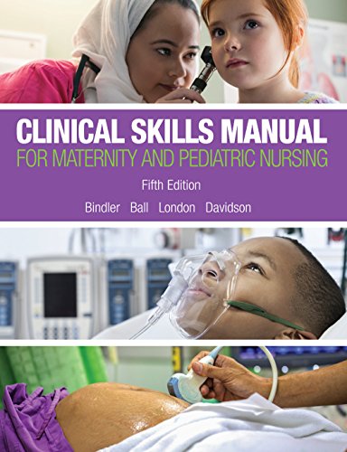 Book Clinical Skills Manual for Maternity and Pediatric Nursing (2-downloads) free