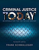 Book Criminal Justice Today: An Introductory Text for the 21st Century, Student Value Edition (14th Edition) free