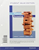 Book Financial Accounting, Student Value Edition Plus MyLab Accounting with Pearson eText -- Access Card Package (11th Edition) free