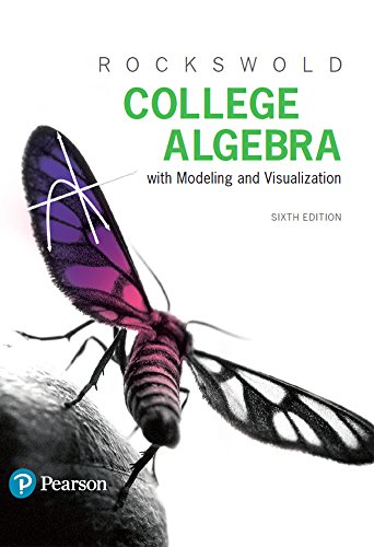 Book College Algebra with Modeling & Visualization (2-downloads) free