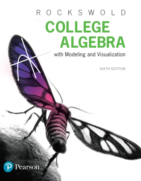 Book College Algebra with Modeling & Visualization free