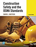 Book Construction Safety and the OSHA Standards (What's New in Trades & Technology) free
