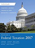 Book Pearson's Federal Taxation 2017 Individuals (30th Edition) (Prentice Hall's Federal Taxation Individuals) free