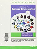 Book Excellence in Business Communication, Student Value Edition Plus MyLab Business Communication with Pearson eText -- Access Card Package (12th Edition) free
