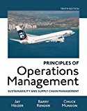 Book Principles of Operations Management: Sustainability and Supply Chain Management Plus MyLab Operations Management with Pearson eText -- Access Card Package free