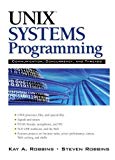 Book UNIX Systems Programming: Communication, Concurrency and Threads: Communication, Concurrency and Threads free