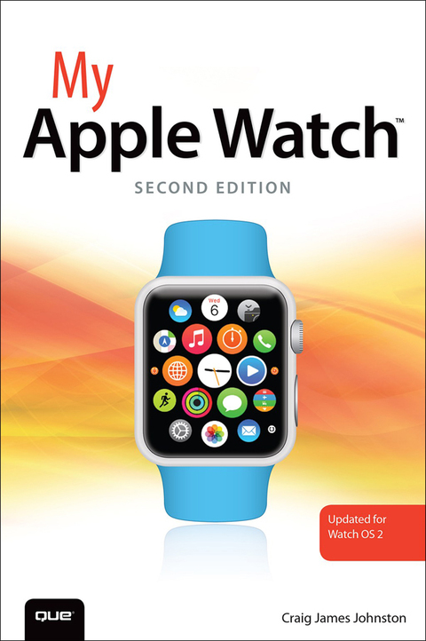 Book My Apple Watch (updated for Watch OS 2.0) (My...) free