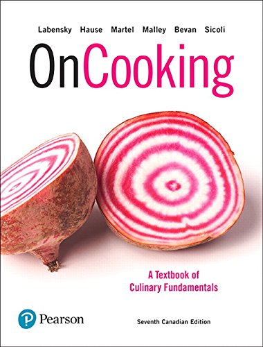 Book On Cooking: a Textbook of Culinary Fundamentals (Seventh Canadian edition) free