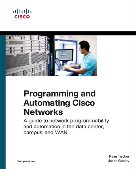 Book Programming and Automating Cisco Networks free