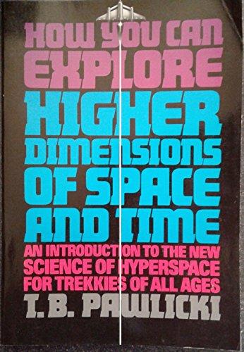 Book How You Can Explore Higher Dimensions of Time and Space free