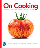 Book On Cooking: A Textbook of Culinary Fundamentals (6th Edition), Without Access Code (What's New in Culinary & Hospitality) free