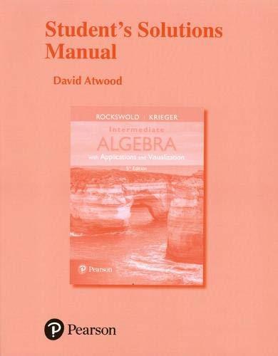 Book Student's Solutions Manual for Intermediate Algebra with Applications & Visualization free