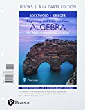 Book Beginning and Intermediate Algebra with Applications & Visualization, Books a la Carte Edition free
