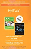 Book MyLab IT with Pearson eText -- Access Card -- for GO! 2016 with Technology In Action free