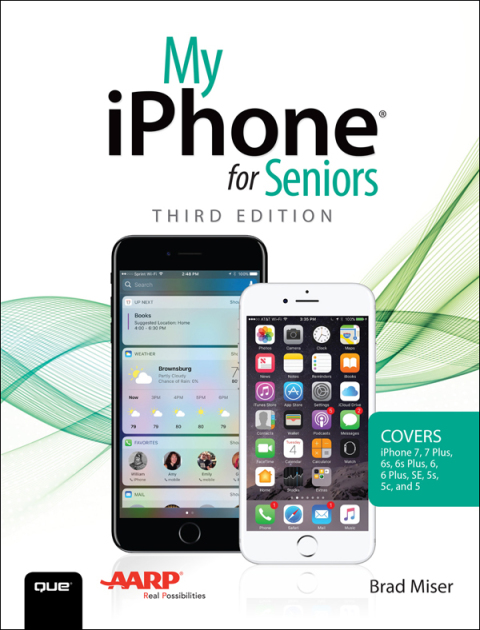 Book My iPhone for Seniors (Covers iPhone 7/7 Plus and other models running iOS 10) (My...) free