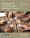 Book Collaborating, Consulting and Working in Teams for Students with Special Needs, Enhanced Pearson eText -- Access Card free