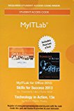 Book MyLab IT with Pearson eText -- Access Card -- for Skills 2013 with Technology In Action (Myitlab) free