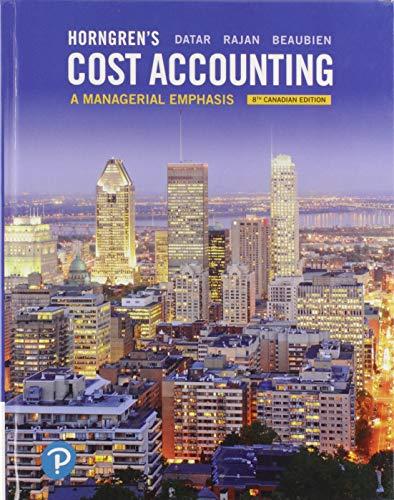 Book Horngren's Cost Accounting: A Managerial Emphasis, Eighth Canadian Edition (8th Edition) free