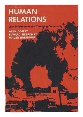 Book Human Relations: Law Enforcement In A Changing Community free