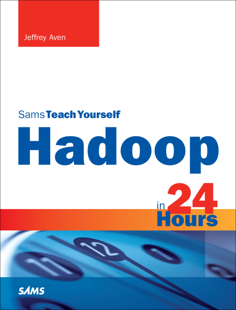 Book Hadoop in 24 Hours, Sams Teach Yourself free