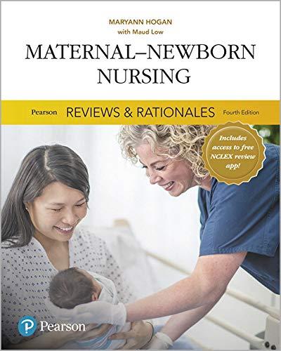 Book Pearson Reviews & Rationales: Maternal-Newborn Nursing with Nursing Reviews & Rationales (Pearson Nursing Reviews & Rationales) free