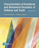 Book Characteristics of Emotional and Behavioral Disorders of Children and Youth, with Enhanced Pearson eText -- Access Card Package (What's New in Foundations / Intro to Teaching) free