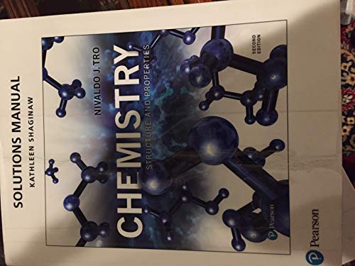 Book Solutions Manual for Chemistry: Structure and Properties free