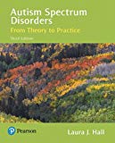Book Autism Spectrum Disorders: From Theory to Practice, Enhanced Pearson eText -- Access Card free