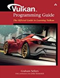 Book Vulkan Programming Guide: The Official Guide to Learning Vulkan (OpenGL) free