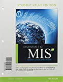 Book Essentials of MIS, Student Value Edition Plus MyLab MIS with Pearson eText -- Access Card Package free