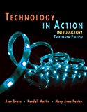Book Technology In Action Introductory (Evans, Martin & Poatsy, Technology in Action Series) free