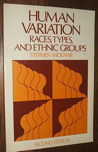 Book Human Variation: Races, Types And Ethnic Groups, 2nd Edition free