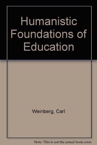 Book Humanistic foundations of education free