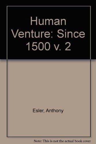 Book The human venture: The globe encompassed : a world history since 1500 (v. 2) free