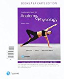 Book Fundamentals of Anatomy & Physiology, Books a la Carte Plus Mastering A&P with Pearson eText -- Access Card Package (11th Edition) free