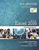 Book Exploring Microsoft Office Excel 2016 Comprehensive (Book Only, No MyITLab Included) (Exploring for Office 2016 Series) free
