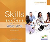 Book Skills for Success with Microsoft Word 2016 Comprehensive (Skills for Success for Office 2016 Series) free