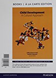 Book Child Development: A Cultural Approach, Books a la Carte Plus New Mylab Psychology -- Access Card Package free