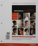Book Abnormal Psychology, Book a la Carte Plus NEW MyLab Psychology -- Access Card Package (17th Edition) free