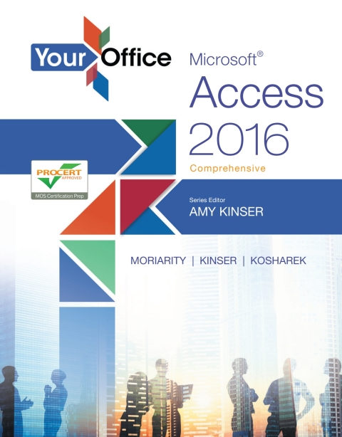 Book Your Office: Microsoft Access 2016 Comprehensive free