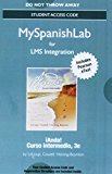 Book LMS Integration: MyLab Spanish with Pearson eText -- Standalone Access Card -- for Anda! Curso intermedio free