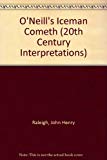 Book Twentieth Century Interpretations of the Iceman Cometh: A Collection of Critical Essays. (20th Century Interpretations) free