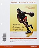 Book Human Anatomy & Physiology, Books a la Carte Edition and Photographic Atlas for Anatomy & Physiology (10th Edition) free