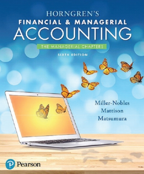 Book Horngren's Financial & Managerial Accounting, The Managerial Chapters free