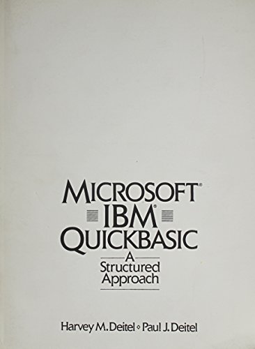 Book Microsoft IBM Quick Basic: A Structured Approach free