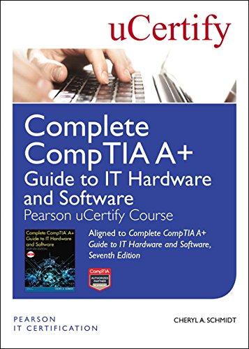 Book Complete CompTIA A+ Guide to IT Hardware and Software Pearson uCertify Course Student Access Card free