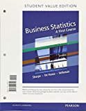 Book Business Statistics: A First Course Student Value Edition Plus NEW MyLab Statistics with Pearson eText free