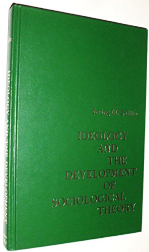 Book Ideology and the Development of Sociological Theory. free